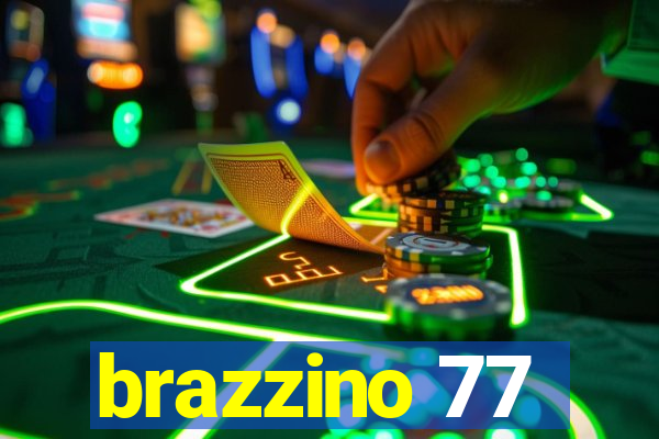 brazzino 77